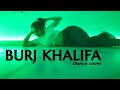 Burj khalifa dance cover by vidhi bajaj  laxmii  akshay kumar kiara advani