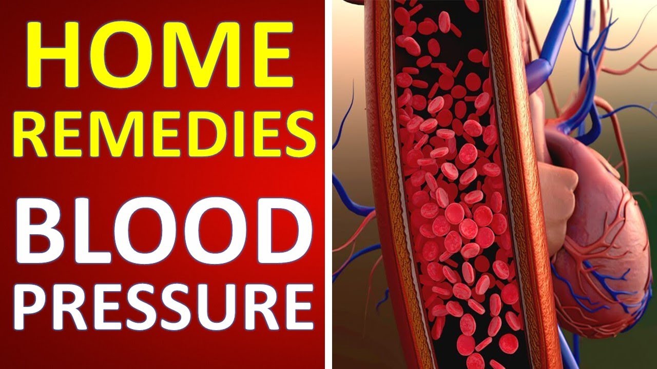 11 EFFECTIVE HOME REMEDIES FOR HIGH BLOOD PRESSURE NATURALLY LOWER