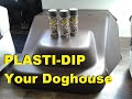 Bounder-on-a-Budget  How to Refinish your Doghouse with Plasti-Dip