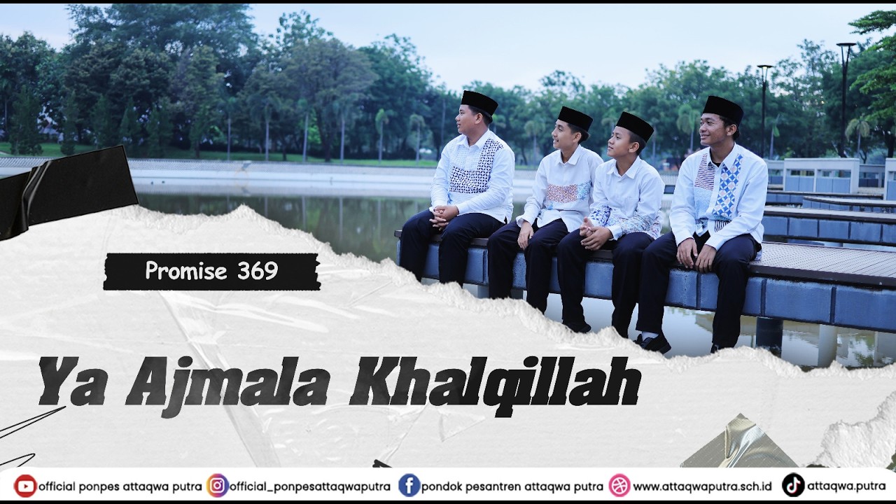 YA AJMALA KHALQILLAH | SANTRI 3 MTS | PROMISE 369
