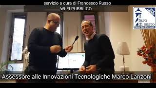 WI FI PUBBLICO - Assessore Innov. Tecnologiche Marco Lanzoni