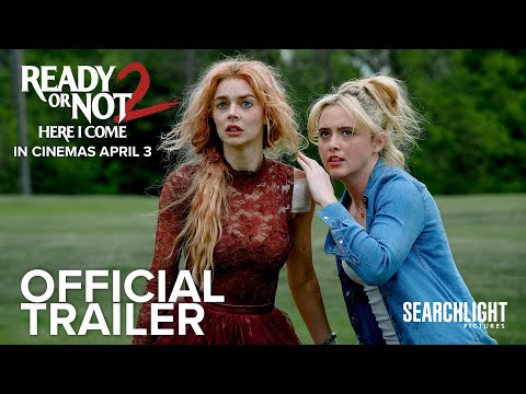 READY OR NOT 2: HERE I COME | Official Trailer | In Cinemas April 3