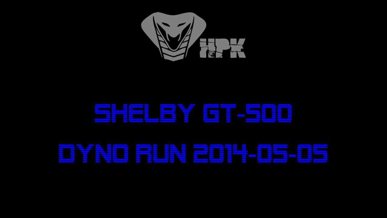 2012 Shelby GT-500 - dyno run