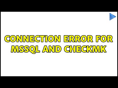 Connection Error for MSSQL and CheckMK
