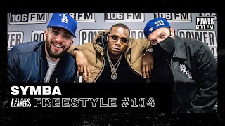 Symba Freestyle w\/ The L.A. Leakers - Freestyle #104