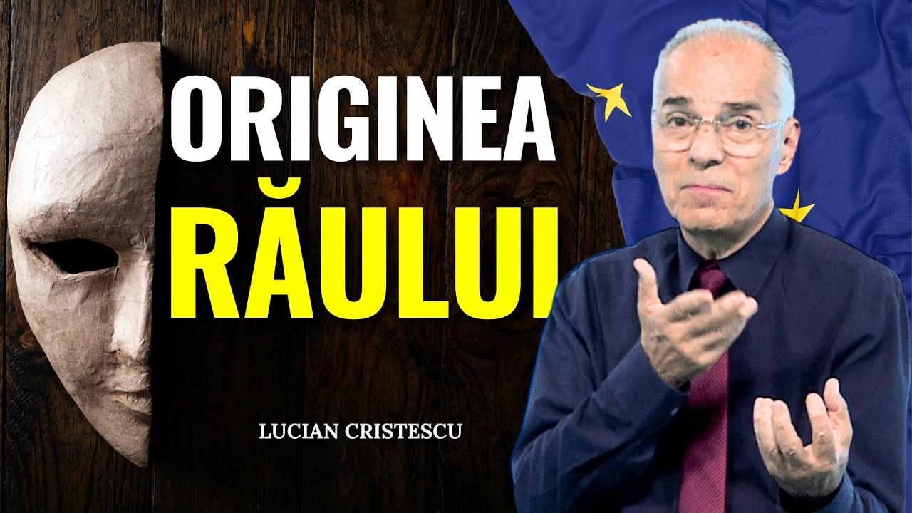 Lucian Cristescu - Biblia - Măștile Europei: Originea răului și problemele omenirii predici creștine