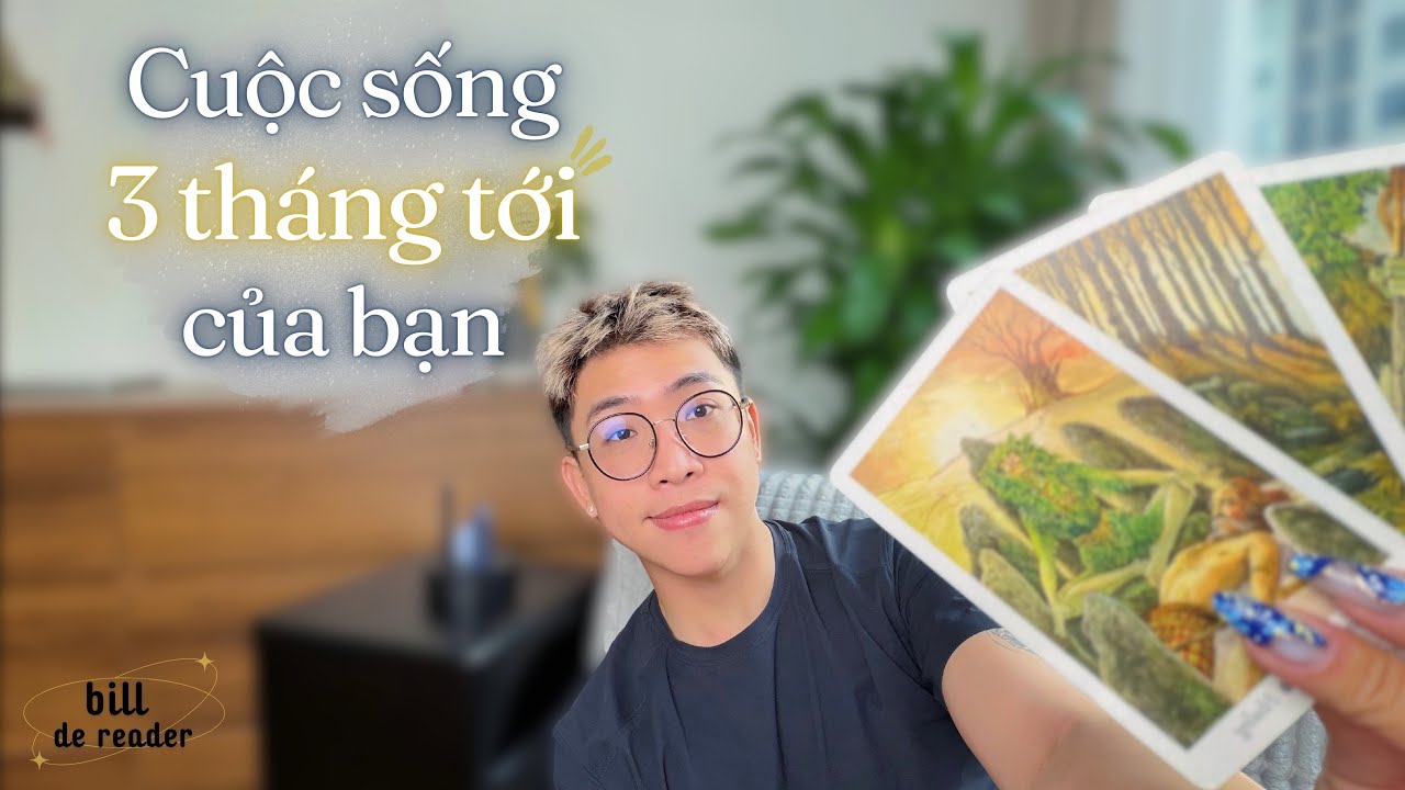 ☀️ 3 Tháng Tới Của Bạn Sẽ Ra Sao? 🍀 | Pick A Card Tarot 🔮