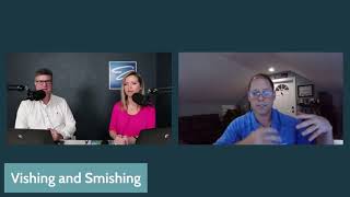 Smishing and Vishing - Day 8 of Cybersecurity Awareness Month