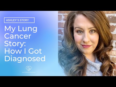 Cancer Survivor Story: How I Got Diagnosed with Lung Cancer | Ashley R. (1 of 3)