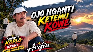 OJO NGANTI KETEMU KOWE #Koplo #dangdutkoploterbaru 2026 #dangdutviral 2026 #fypシ゚viral 