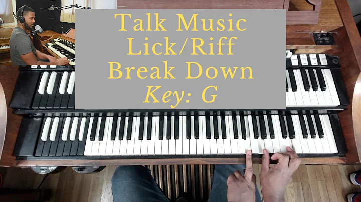 Talk Music Lick/Riff | Key of G | Hammond Organ