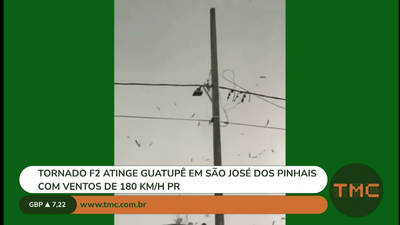TORNADO F2 ATINGE GUATUPÊ EM SÃO JOSÉ DOS PINHAIS COM VENTOS DE 180 KM/H