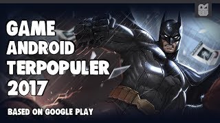 5 GAME ANDROID TERPOPULER 2017 based on Google Play screenshot 3