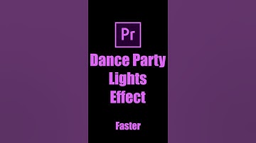 Dance Party Lights Effect   Strobe Light Effect   Adobe Premiere Pro Tutorial   Youtube Shorts1080P
