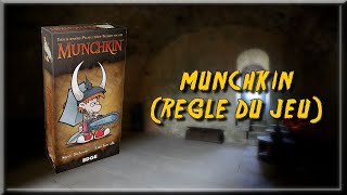 MUNCHKIN (Règle du Jeu)