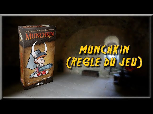 Avis & Présentation du jeu Munchkin 