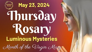 THURSDAY HOLY ROSARY 🌹 May 23, 2024 🌹 Luminous Mysteries of the Holy Rosary || TRADITIONAL ROSARY by Dominus Tecum 274 views 6 days ago 24 minutes