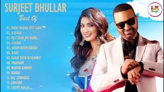 Surjit Bhullar New Songs Jukebox Non-Stop Mashup Surjit Bhullar All SongsJukebox | Mashup#musicgolde