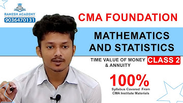 📘 MATHEMATICS & STATISTICS | CMA FOUNDATION | Ratios & Variations | Class-2