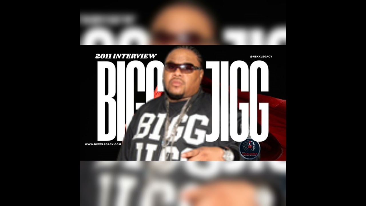 S15-E34 - Nexxlegacy | 2011 Classic Interview with Bigg Jigg