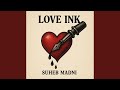 Love Ink Love Ink