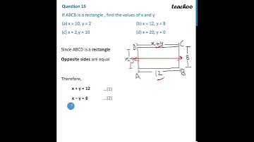 [Class 10 MCQ] - If ABCD is a rectangle , find the values of x and y - Teachoo