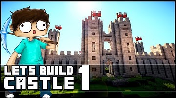 Minecraft Lets Build: Castle - Part 1