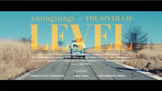 やなぎなぎ×THE SIXTH LIE 「LEVEL」MV（Full ver.)