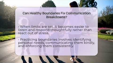Can Healthy Boundaries Fix Communication Breakdowns? - The Personal Growth Path