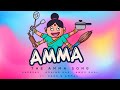 The amma song  sheezay arvind raj  amos paul ft ammas  mothers day special music