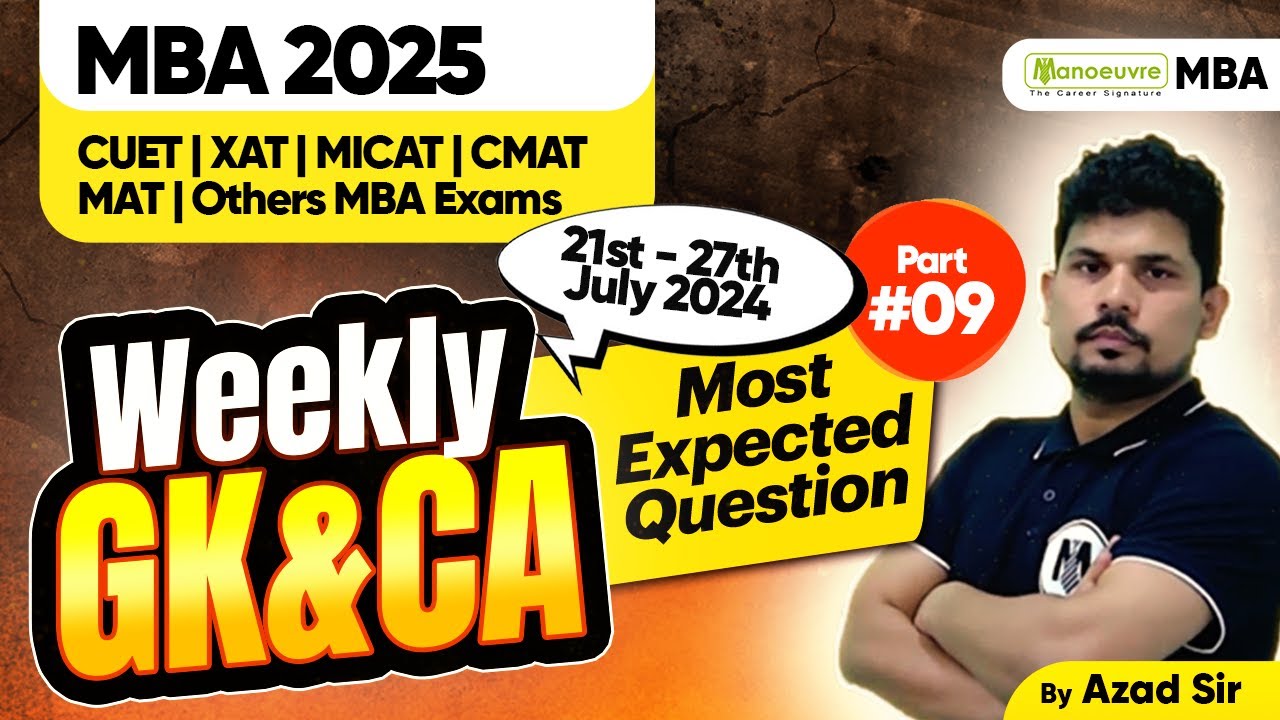 MBA Entrance Exam 2025 CMAT | CUET PG | XAT Weekly GK & CA Most ...