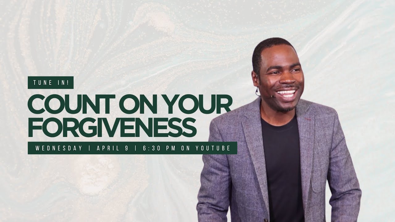 Count On Your Forgiveness by Pastor Bayo Oniye | Five Grace Church