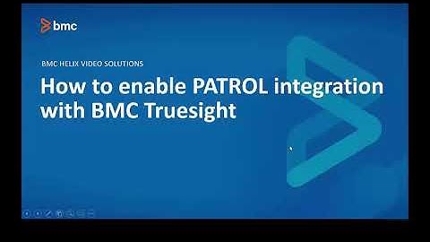 BMC TSOM Patrol: How to Enable PATROL Integration with BMC Truesight?