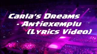 Carla's Dreams - Antiexemplu (Lyrics Video) Resimi