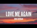 John Newman / Love Me Again (Lyrics)