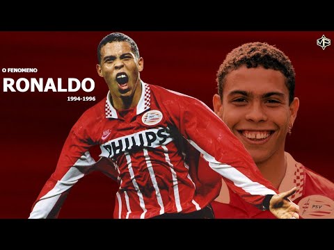 Ronaldo ?O Fenmeno ? 1994-1996 ? PSV Eindhoven ??