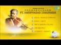 Divine Flute By Padma Vibhushan  Pandit Hariprasad Chaurasia | Classical Instrumental Audio Jukebox
