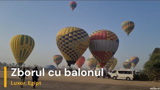 Plimbare cu balonul cu aer cald | Valea Regilor - Luxor, Egipt