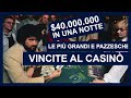 Le Più Grandi e Pazzesche Vincite Al Casinò - $20 Milioni ...