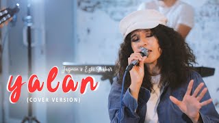 Jasmin & Eski Shahar - Yalan (Cover Version) | Жасмин & Эски Шахар - Ялан (Ковер Версия)