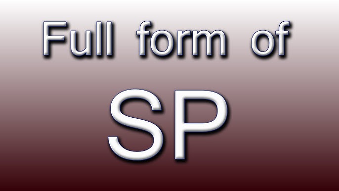 Full Form Of Sp Youtube