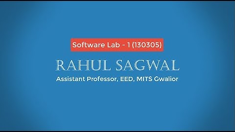 Software Lab - 1 (130305) : Introduction to MATLAB/Simulink