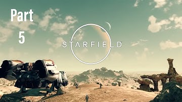 STARFIELD - (100% Playthrough, Very Hard) - Part 5 - UNLIMITED AMMO