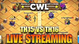 TH15 vs TH16 CWL WAR! | LIVE Clash of Clans WAR | C.W.N GAMING