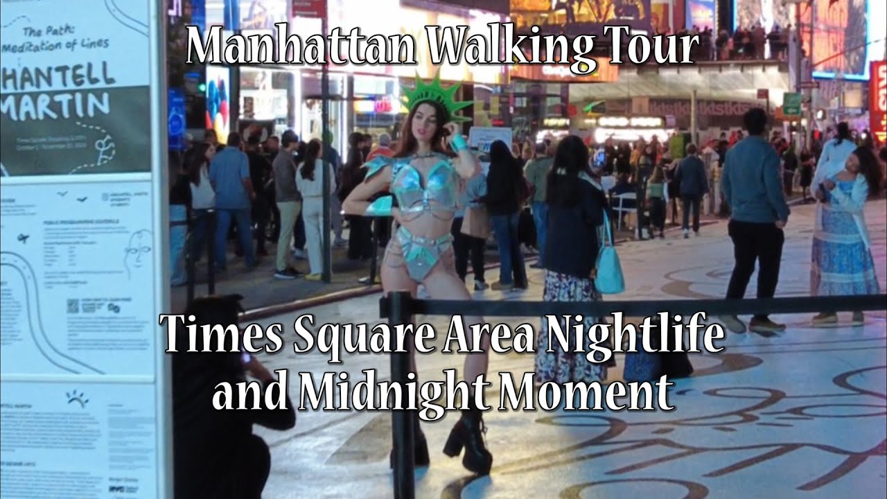 Manhattan Walking Tour - Times Square Nightlife and Midnight Moment 