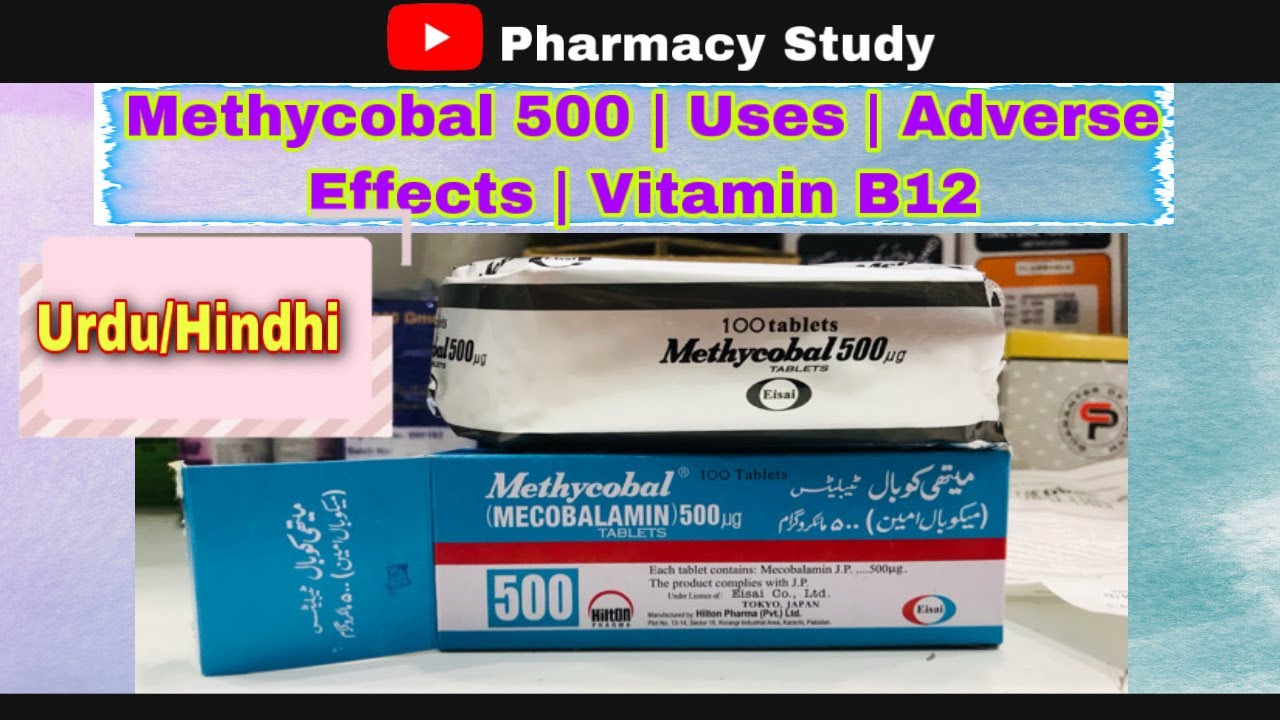 Methycobal 500 Uses Adverse Effects Anemia Vitamin B12