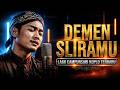 "DEMEN SLIRAMU" - Lagu Pop Keroncong Terbaru - Mantul