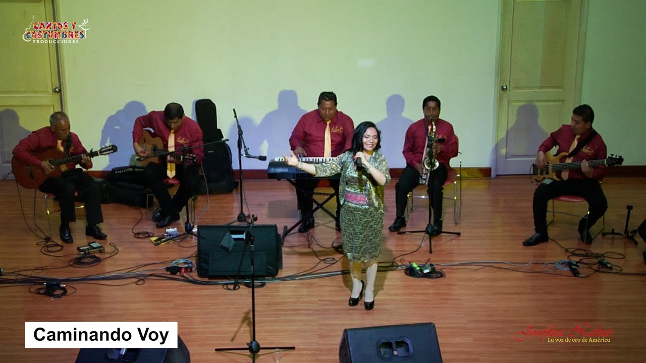 Josefina Ñahuis – Caminando Voy (Tunantada) Contratos al 996 254 421