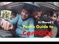 Fool’s Guide to Carpool with RJ Naved