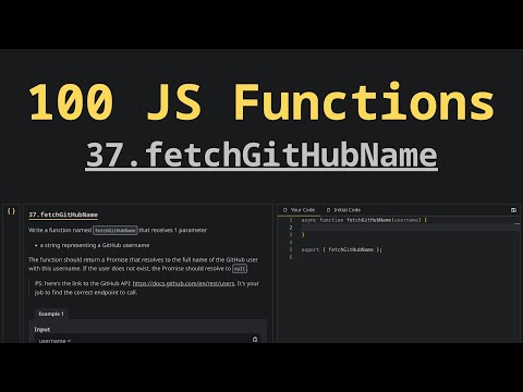 37. fetchGitHubName | Solving 100 JS Functions